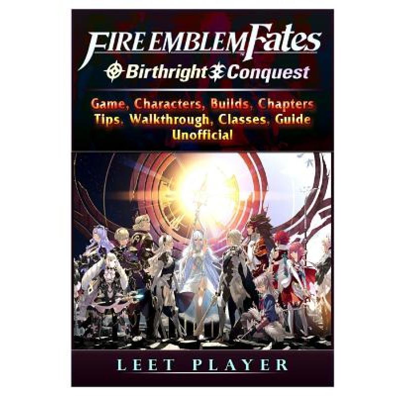 Fire Emblem Fates Conquest & Birthright Game, Characters, Builds ...