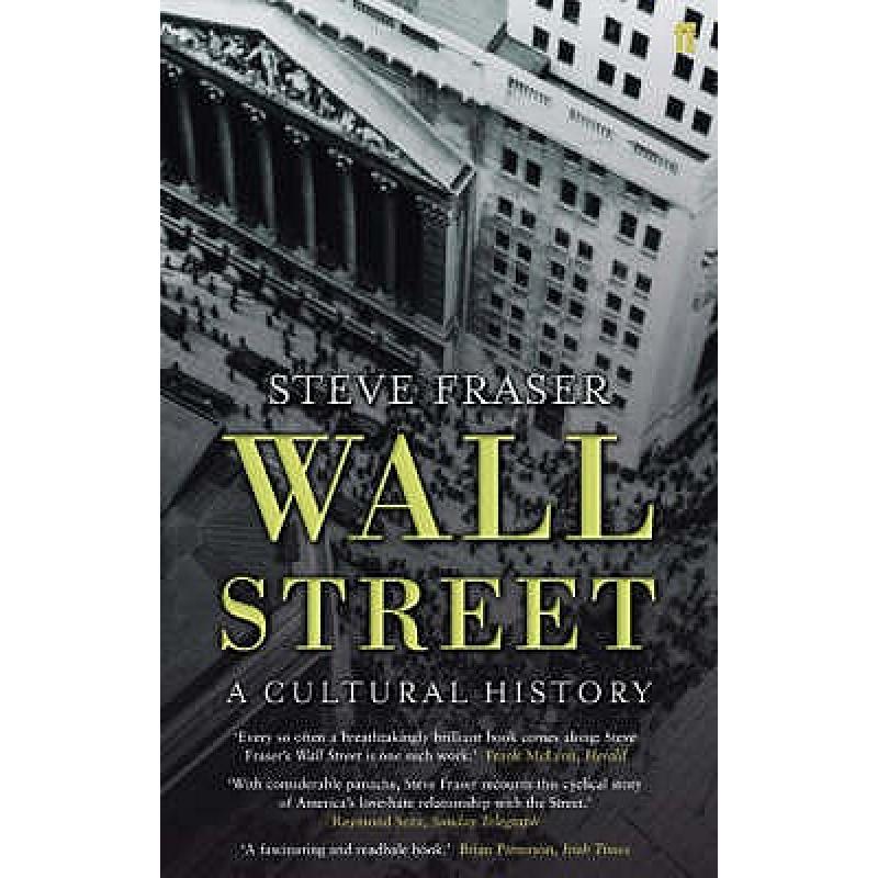 Wall Street: A Cultural History