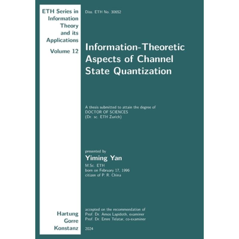 Information-Theoretic Aspects of Channel State Quantization - ISBN13 ...
