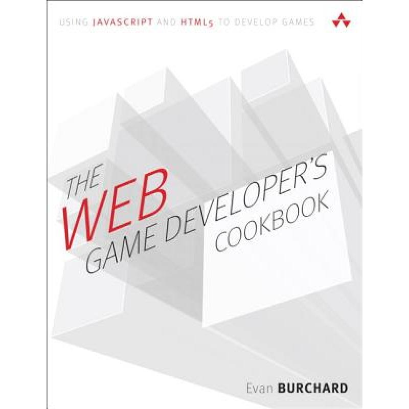 The Web Game Developer's Cookbook: Using JavaScript and Html5 to ...