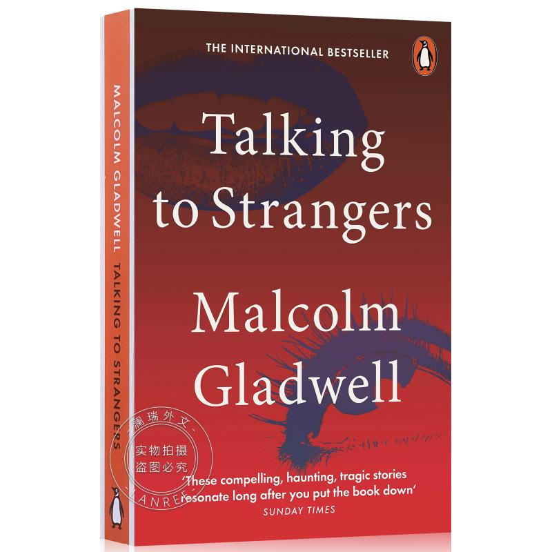 Talking to Strangers : What We Should Know about the People We Don't Know