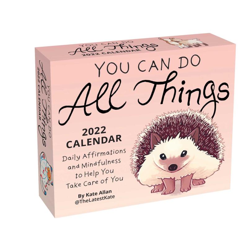 You Can Do All Things 2022 Day-to-Day Calendar: Daily Affirmations and Mindfulness to Help You Take Care of You