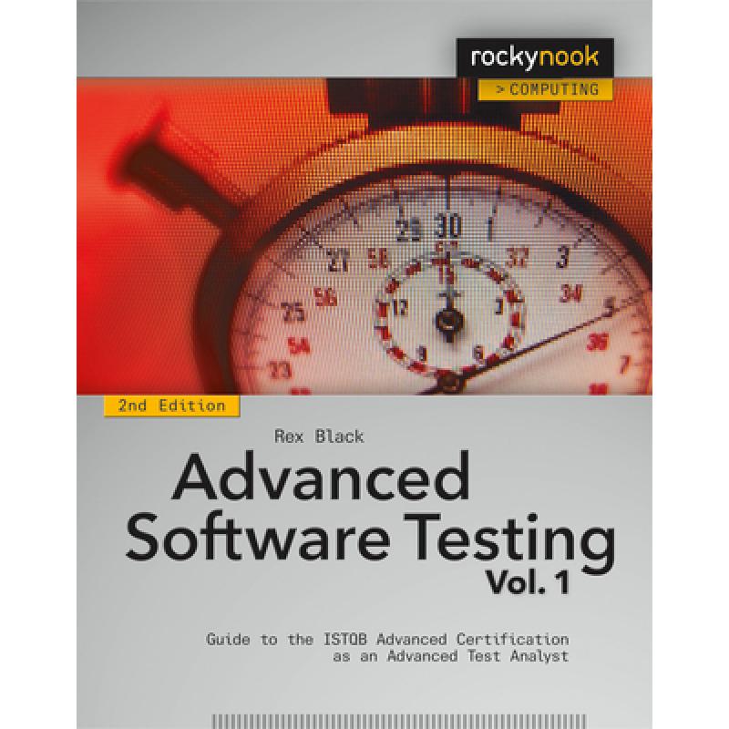 Advanced Software Testing - Vol. 1, 2nd Edition: Guide to the ISTQB Advanced Certification as an Advanced Test Analyst