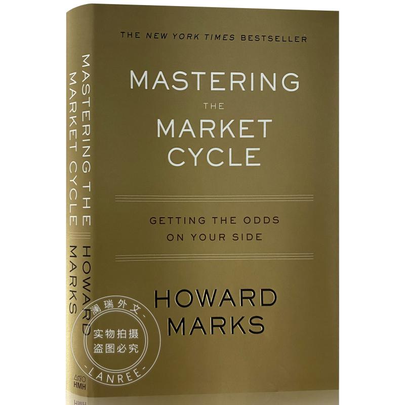 Mastering The Market Cycle: Getting the Odds on Your Side